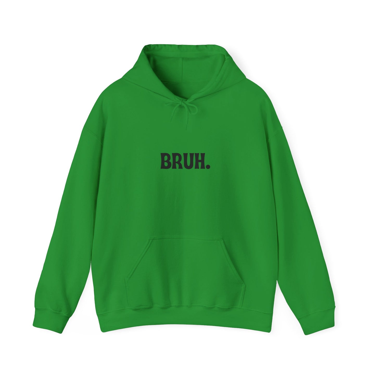 Bruh Unisex Heavy Blend™ Hooded Sweatshirt